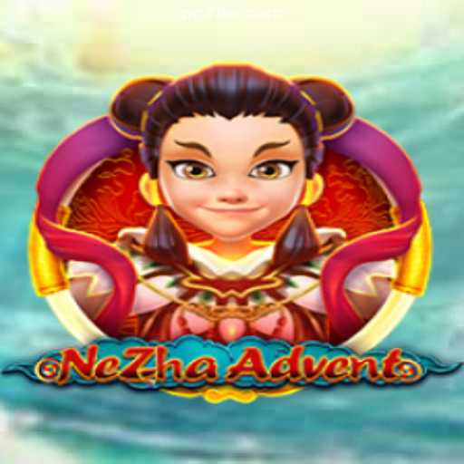 NeZhaAdvent: An Engaging Journey into Fantasy Gaming